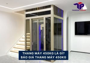 Thang máy 450kg là gì? Báo giá thang máy 450kg 15 thang may 450kg