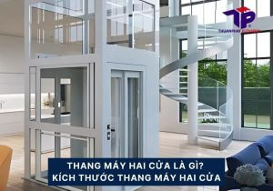 Thang máy hai cửa là gì? Kích thước thang máy hai cửa 8 thang may hai cua 1