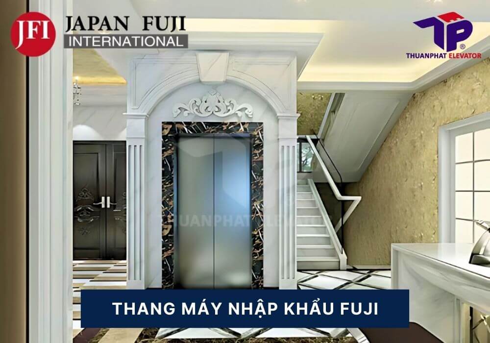 Thang Máy Gia Đình 450kg 6 Thương hiệu Fuji - Nhật Bản